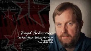 Joseph Schwantner. The Poets Hour @all-starorchestra5260