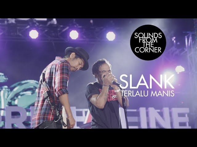 Slank - Terlalu Manis | Sounds From The Corner Live #21 class=