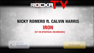 Video thumbnail of "Nicky Romero ft Calvin Harris - Iron (Original Mix)"