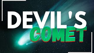 Devil's Comet - 2024 comet with solar eclipse