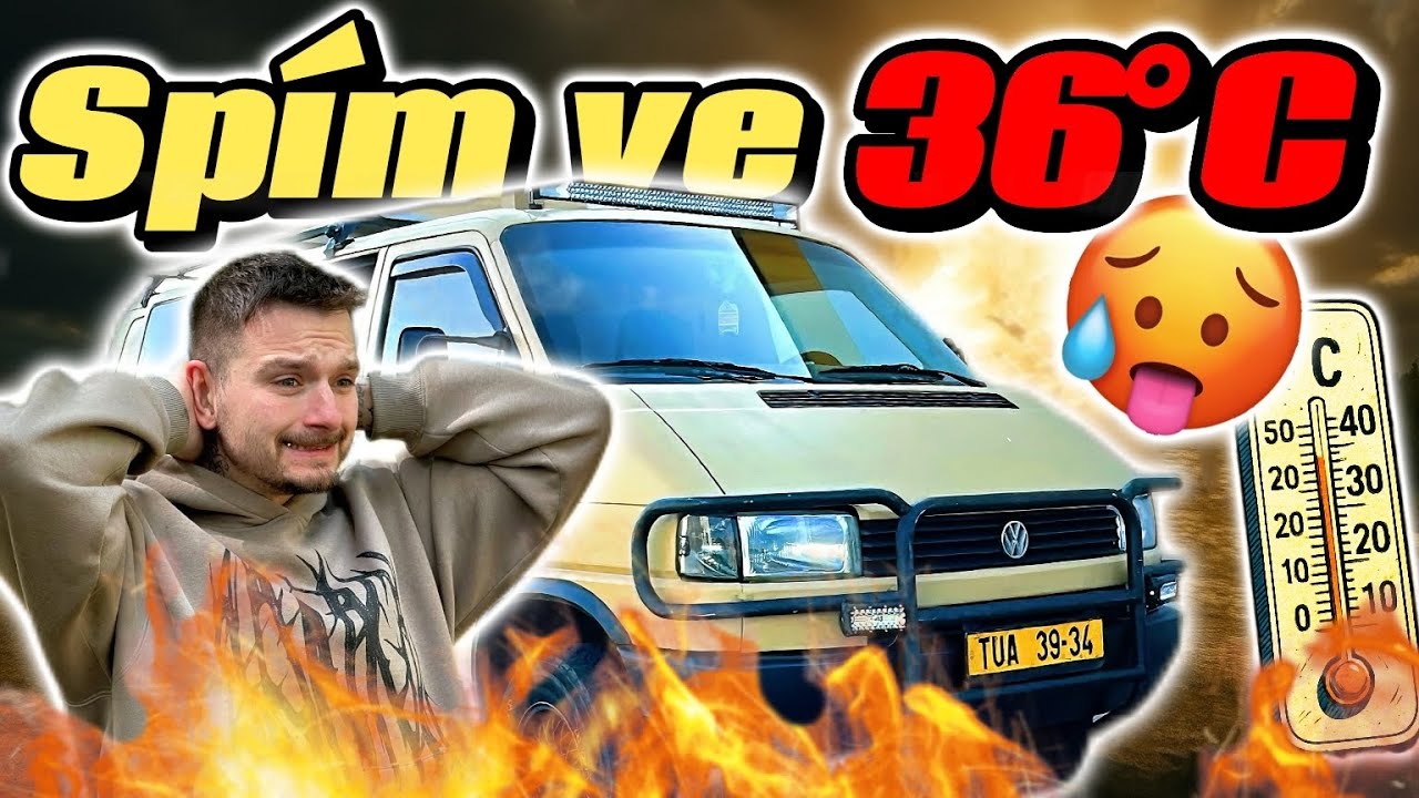 Takhle přežívám vedra v autě (a bez klimy)🔥| ep.27 | #vanlife