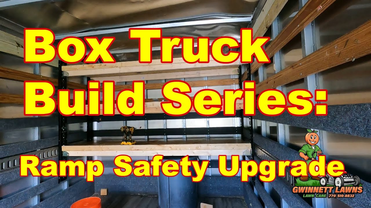 Isuzu NPR Box Truck Build Series: Ramp Safety Upgrade - YouTube