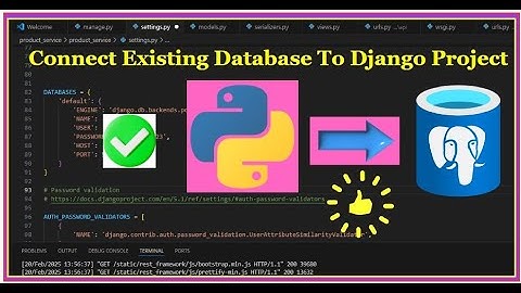 How to Connect Django Project To Already Existing Database