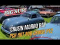 Wow cruisin morro bay car show 2024 big sur pch hwy 1 cruise last look at custom cars  driving fun