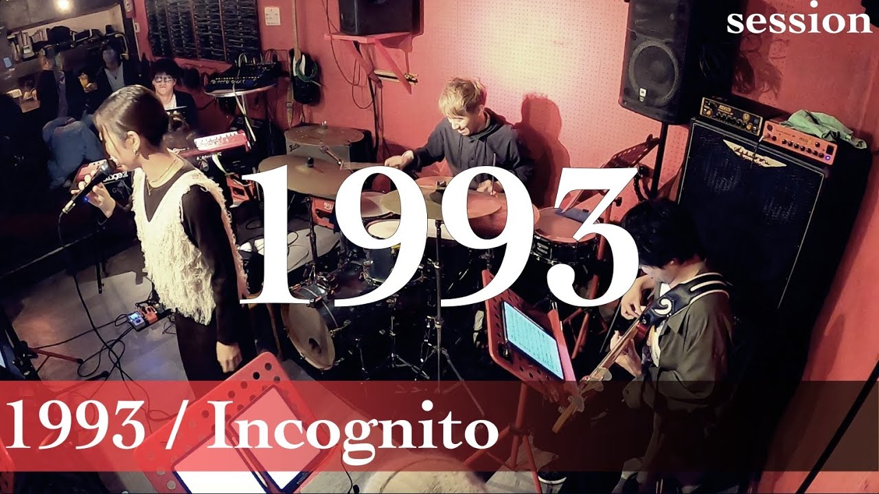 1993 / Incognito[session][cover] - YouTube