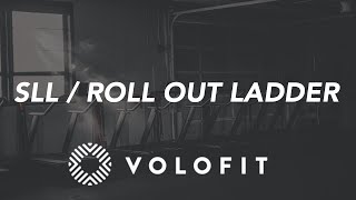 Volofit x Stroops: SLL x Roll Out Ladder