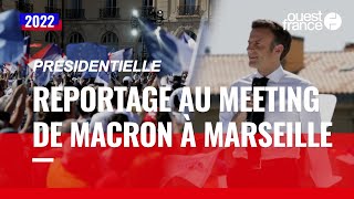 Présidentielle : « C'était tout sur l'écologie », on était au meeting d’Emmanuel Macron à Marseille