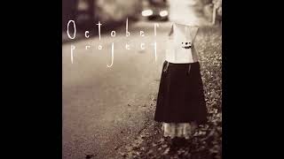 October Project - Always