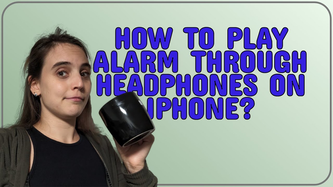 How to get alarm to play through headphones on Windows and macOS