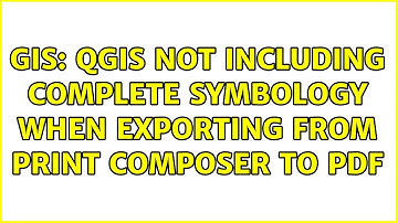 GIS: QGIS not including complete symbology when exporting from print composer to PDF