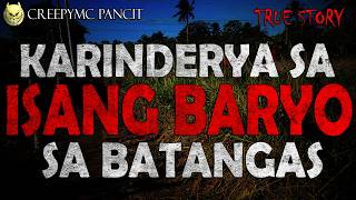 ANG BAGONG KARINDERYA SA BATANGAS - TRUE STORY - CREEPYMC PANCIT screenshot 3