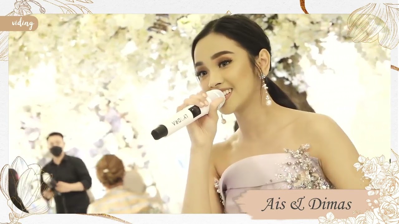 Lyodra  - It's All Coming Back to Me Now (Ais & Dimas Livecam Wedding Reception)