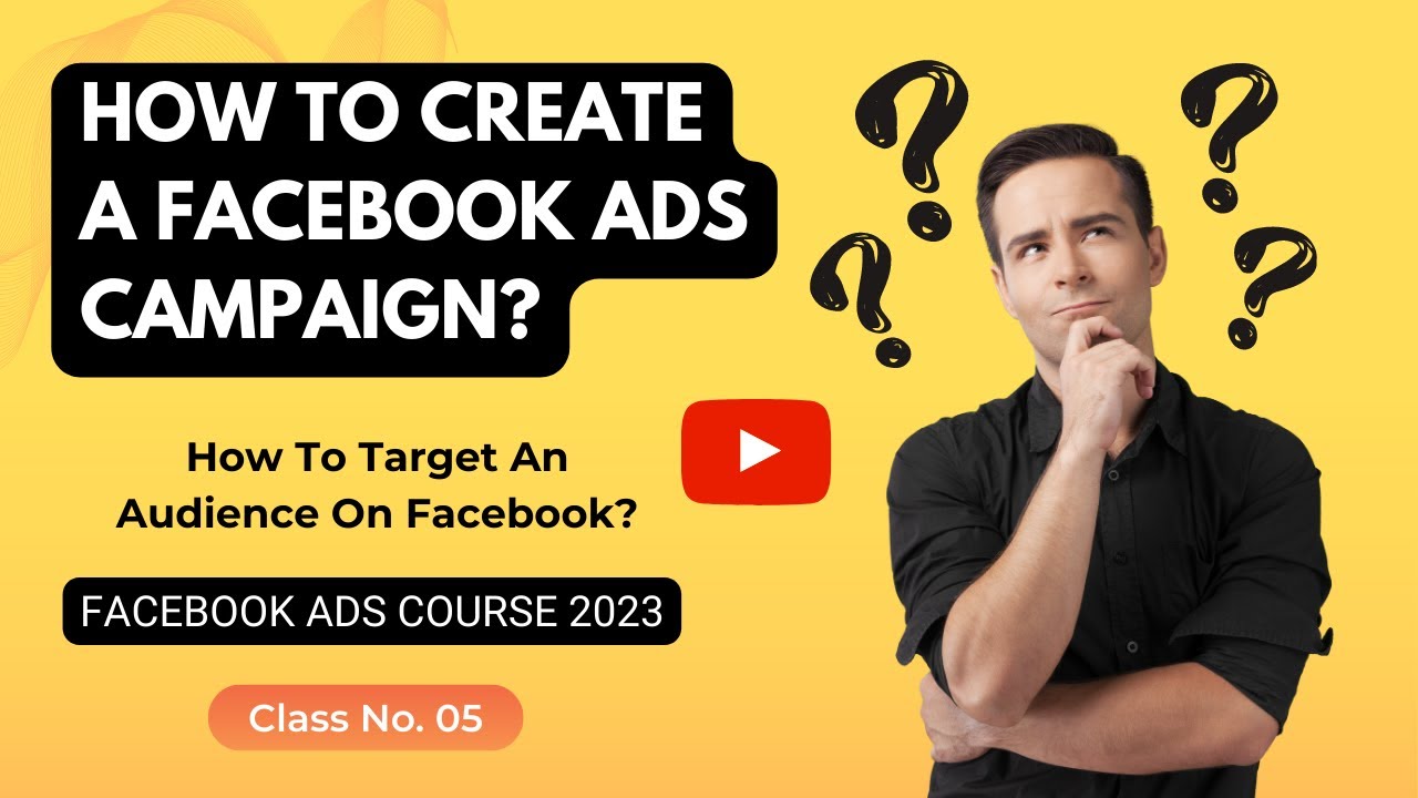 How to create Facebook ads campaign | How to target audience on ...