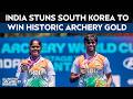 Archery World Cup 2026 | India Stuns South Korea To Win Historic Archery Gold
