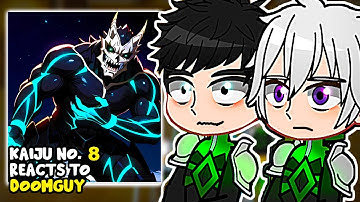 Kaiju No.8 React to DOOMGUY || DOOM:The Dark Ages || Gacha react