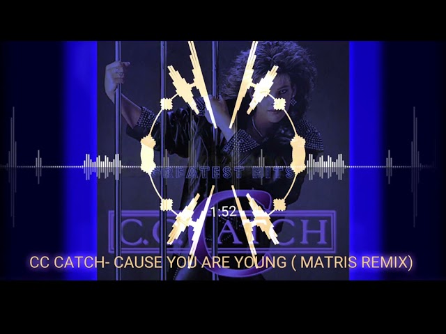 C. C. Catch - Cause You Are Young (MATRIS REMIX) 2022 #remix #remixsong #remixmusic