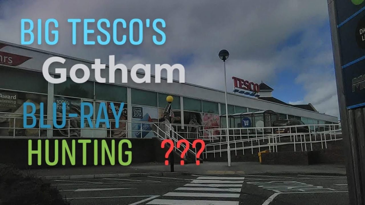 Big Tesco's Gotham Blu Ray hunt ?? camera iphone 8 plus apk