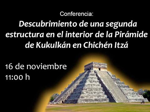 Descubrimiento de una segunda estructura en el interior de la Pirámide de Kukulkán en Chichén Itzá