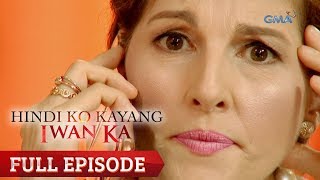 Hindi Ko Kayang Iwan Ka Episode 116