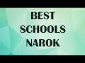 Best Schools Around Narok Kenya