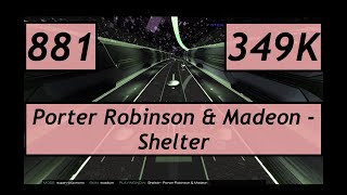 Audiosurf 2 Ep. 881: Porter Robinson & Madeon - Shelter. 349K score. Super Ninja Mono.