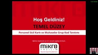 Mikro Yazılım Personel Sicil Kartı ve Muhasebe Grup Kod Tanıtımı Eğitimi Resimi