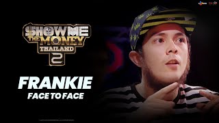 FRANKIE - FACE TO FACE | SMTMTH2