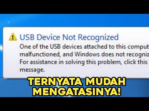 Cara Mengatasi USB Device Not Recognized