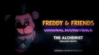 The Alchemist - Freddy & Friends AU OST (Visualizer)