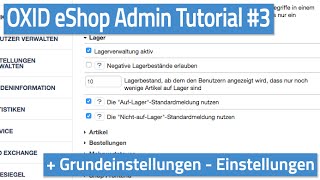 Oxid eShop Admin Tutorial #03 - Grundeinstellungen - Einstellungen