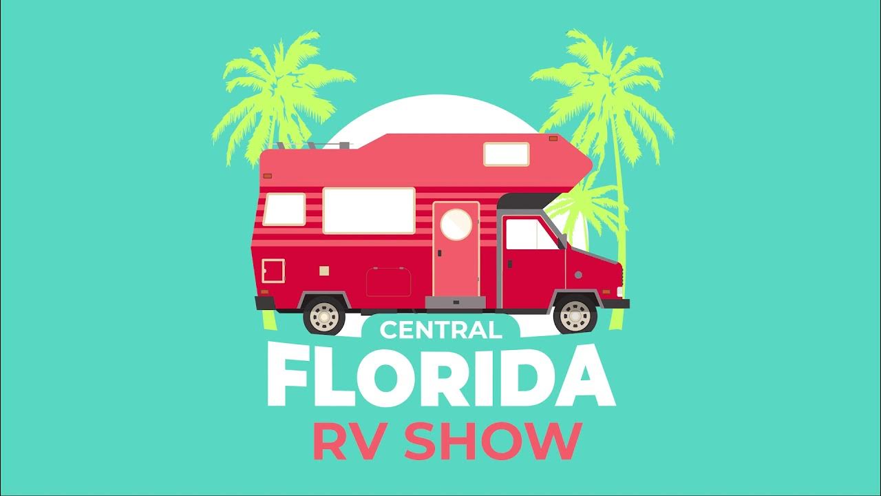 CENTRAL FLORIDA RV SHOW! YouTube