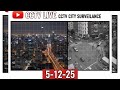 #Live N5-12-25 #Streetlive#viralcctv #viralvideo #Cityview #livetraffic #Livecctv #livestream #cctv
