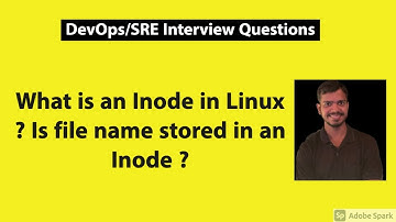 What is an Inode in Linux | Is file name stored in an Inode | DevOps/SRE interview questions