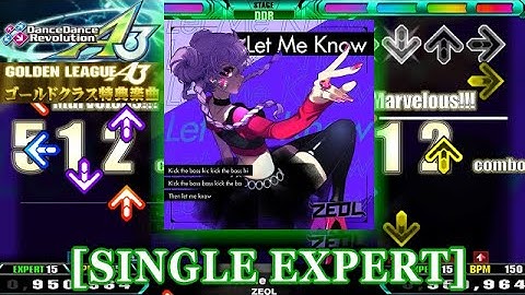 【DDR A3】 Let Me Know [SINGLE EXPERT] 譜面確認＋Clap＋Speed Guide