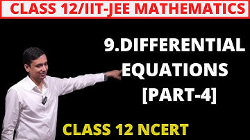 Differential Equations Class 12 Maths | Exercise 9.4 Homogeneous Equations | NCERT