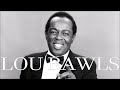 Lou Rawls   See You When I Git There Extended