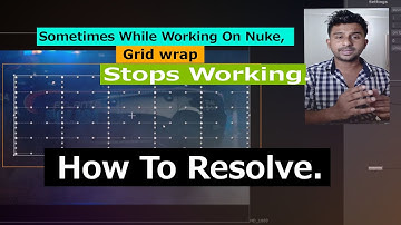 Sometimes while working on nuke, gridwrap stops working.  how to resolve