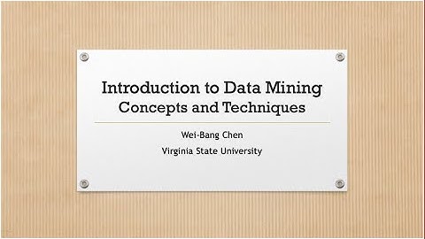 CSCI 457&695 Module 02 - Unit 03: Basic Statistical Descriptions of Data