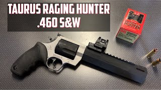 Taurus Raging Hunter .460 S&W Mag