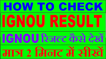 IGNOU RESULT CHECK IN 2021 / HOW TO CHECK IGNOU RESULT WATCH NOW
