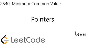 LeetCode 2540 | Minimum Common Value | Pointers | Java