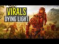 VIRALS (Dying Light) EXPLORED