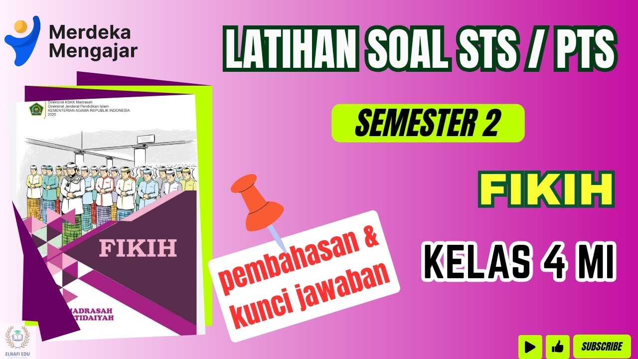 LATIHAN SOAL STS/ PTS GENAP FIKIH kelas 4 MI Semester 2 | Beserta Pembahasan dan Kunci Jawaban