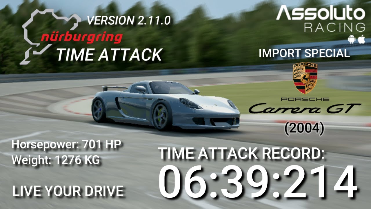 Assoluto Racing  | Nürburgring Time Attack [6:39:214] Porsche Carrera  GT '04 (Gameplay) - YouTube