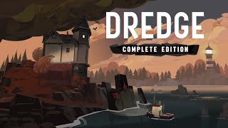 Dredge Complete Edition Walkthrough part 4 | ManiacArtist