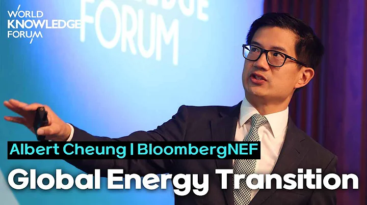 Global Energy Transition: Seizing the Opportunity│Albert Cheung(BloombergNEF, Deputy CEO) - DayDayNews