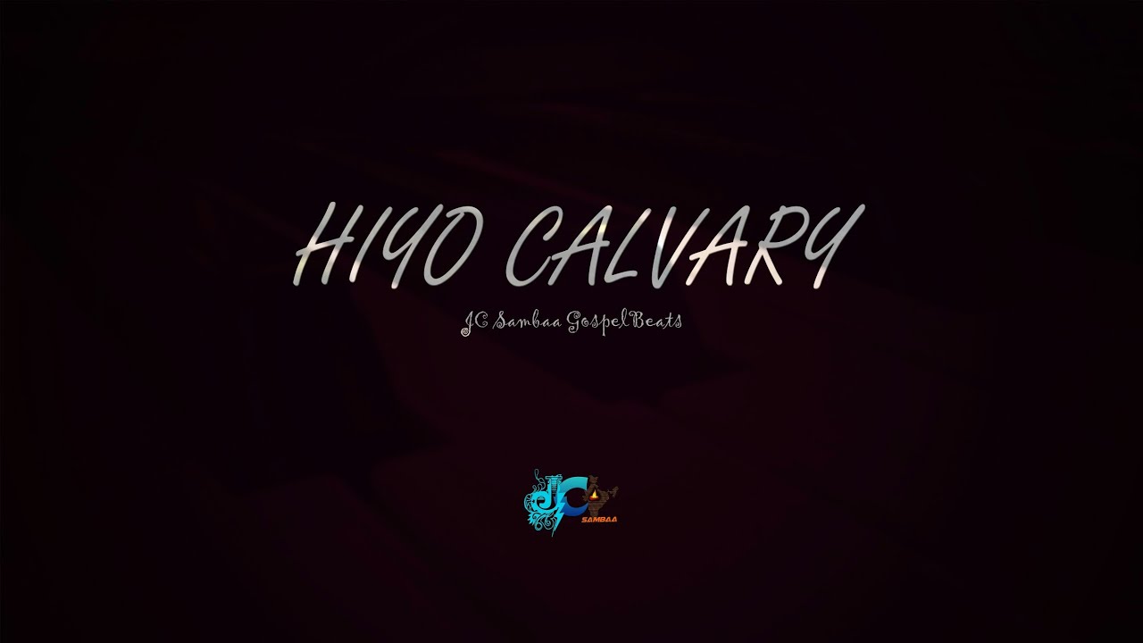 HIYO CALVARY  Kusifu  Praise Instrumental music made by JC Sambaa