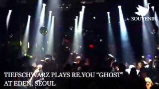 TIEFSCHWARZ PLAYS RE.YOU &quot;GHOST&quot; AT EDEN CLUB, SEOUL