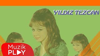 Yıldız Tezcan - Çok Toysun Sevgilim (Official Audio)