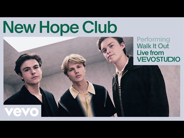 New Hope Club - Walk it Out (Live Performance) | Vevo class=
